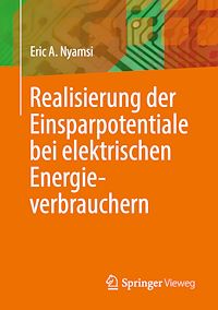 Télécharger le livre :  Realisierung der Einsparpotentiale bei elektrischen Energieverbrauchern