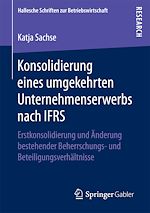 Télécharger le livre :  Konsolidierung eines umgekehrten Unternehmenserwerbs nach IFRS