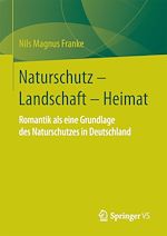 Download this eBook Naturschutz – Landschaft – Heimat