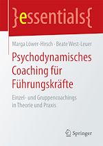 Télécharger le livre :  Psychodynamisches Coaching für Führungskräfte