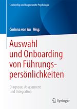 Télécharger le livre :  Auswahl und Onboarding von Führungspersönlichkeiten