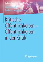 Télécharger le livre :  Kritische Öffentlichkeiten - Öffentlichkeiten in der Kritik