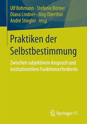 Téléchargez le livre :  Praktiken der Selbstbestimmung
