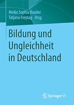 Télécharger le livre :  Bildung und Ungleichheit in Deutschland
