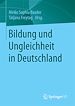 Télécharger le livre :  Bildung und Ungleichheit in Deutschland