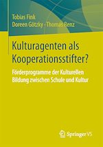 Télécharger le livre :  Kulturagenten als Kooperationsstifter?