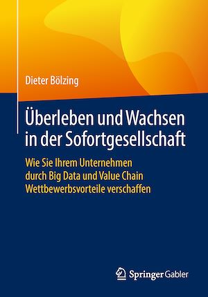 Téléchargez le livre :  Überleben und Wachsen in der Sofortgesellschaft