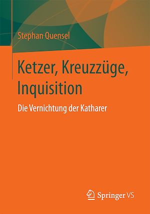 Téléchargez le livre :  Ketzer, Kreuzzüge, Inquisition