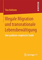 Télécharger le livre :  Illegale Migration und transnationale Lebensbewältigung