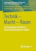 Télécharger le livre :  Technik - Macht - Raum