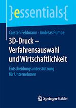 Télécharger le livre :  3D-Druck – Verfahrensauswahl und Wirtschaftlichkeit