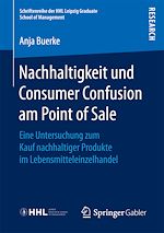 Télécharger le livre :  Nachhaltigkeit und Consumer Confusion am Point of Sale