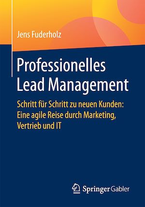 Téléchargez le livre :  Professionelles Lead Management