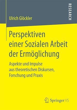Téléchargez le livre :  Perspektiven einer Sozialen Arbeit der Ermöglichung