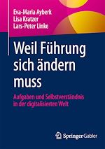 Télécharger le livre :  Weil Führung sich ändern muss