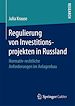 Télécharger le livre :  Regulierung von Investitionsprojekten in Russland