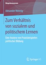 Download this eBook Zum Verhältnis von sozialem und politischem Lernen
