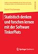 Télécharger le livre :  Statistisch denken und forschen lernen mit der Software TinkerPlots