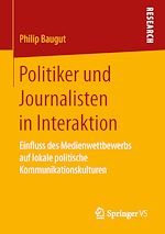 Télécharger le livre :  Politiker und Journalisten in Interaktion