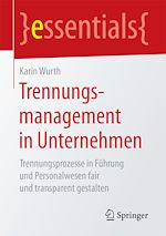 Télécharger le livre :  Trennungsmanagement in Unternehmen