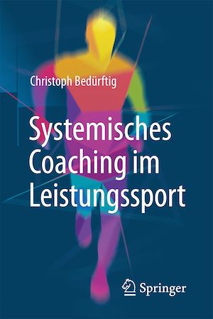 Download the eBook: Systemisches Coaching im Leistungssport