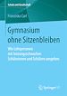 Télécharger le livre :  Gymnasium ohne Sitzenbleiben