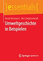 Download this eBook Umweltgeschichte in Beispielen