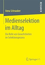 Télécharger le livre :  Medienselektion im Alltag
