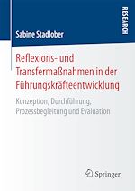 Télécharger le livre :  Reflexions- und Transfermaßnahmen in der Führungskräfteentwicklung