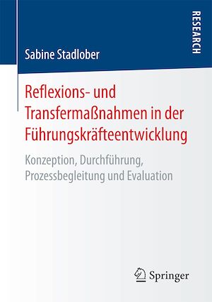 Téléchargez le livre :  Reflexions- und Transfermaßnahmen in der Führungskräfteentwicklung