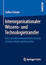 Télécharger le livre :  Interorganisationaler Wissens- und Technologietransfer