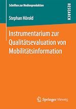Télécharger le livre :  Instrumentarium zur Qualitätsevaluation von Mobilitätsinformation