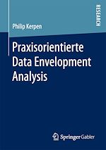Télécharger le livre :  Praxisorientierte Data Envelopment Analysis