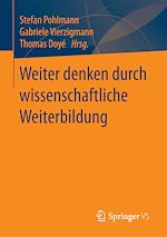 Télécharger le livre :  Weiter denken durch wissenschaftliche Weiterbildung