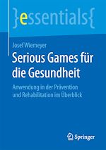 Télécharger le livre :  Serious Games für die Gesundheit