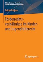 Télécharger le livre :  Förderrechtsverhältnisse im Kinder- und Jugendhilferecht