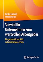 Télécharger le livre :  So wird Ihr Unternehmen zum wertvollen Arbeitgeber