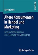 Télécharger le livre :  Ältere Konsumenten in Handel und Marketing