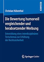 Télécharger le livre :  Die Bewertung humorvoll vergleichender und herabsetzender Werbung