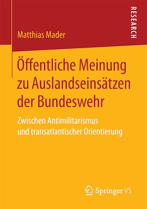 Téléchargez le livre :  Öffentliche Meinung zu Auslandseinsätzen der Bundeswehr