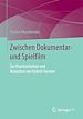 Télécharger le livre :  Zwischen Dokumentar- und Spielfilm