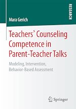 Télécharger le livre :  Teachers‘ Counseling Competence in Parent-Teacher Talks
