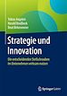 Télécharger le livre :  Strategie und Innovation