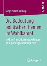 Télécharger le livre :  Die Bedeutung politischer Themen im Wahlkampf