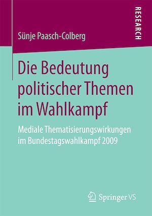 Téléchargez le livre :  Die Bedeutung politischer Themen im Wahlkampf