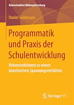Download this eBook Programmatik und Praxis der Schulentwicklung