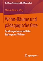 Télécharger le livre :  Wohn-Räume und pädagogische Orte
