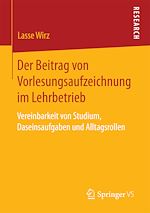 Download this eBook Der Beitrag von Vorlesungsaufzeichnung im Lehrbetrieb