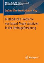 Télécharger le livre :  Methodische Probleme von Mixed-Mode-Ansätzen in der Umfrageforschung