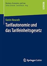 Télécharger le livre :  Tarifautonomie und das Tarifeinheitsgesetz